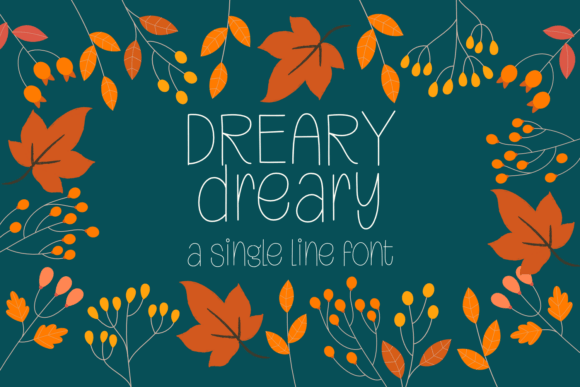 Dreary: A Playful Script Font for Modern Web Design