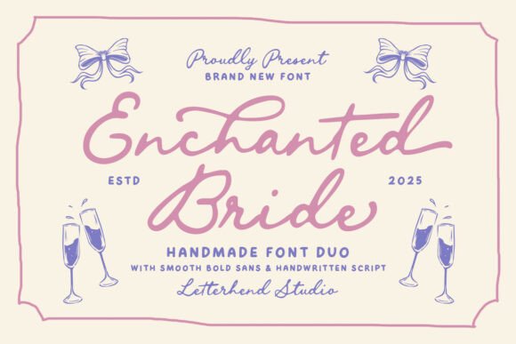 Enchanted Bride Font: A Designer’s Review for Campaign Visuals