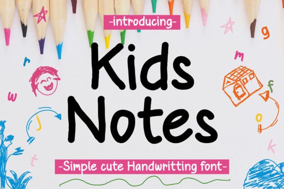 Kids Daily Notes Font for Handmade Crafts