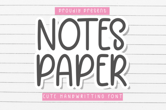 Notes Paper Font: Adding Warmth to Editorial Layouts
