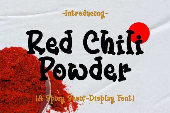 Red Chili Powder Font: A Designer’s Branding Test
