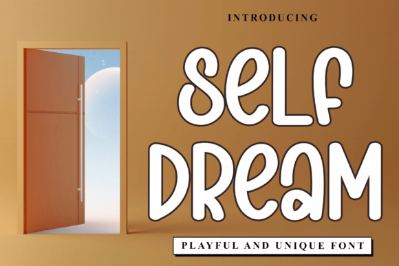 Self Dream Font: Elevating Small Business Branding