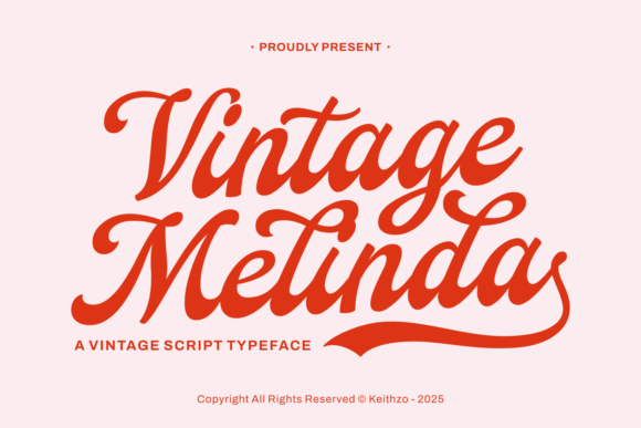 Vintage Melinda: A Designer’s Go-To Script Font for Timeless Branding
